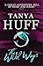 The Wild Ways by Tanya Huff