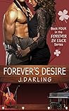 Forever's Desire (Forever In Luck Series Book 4)