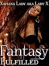 Fantasy Fulfilled...