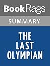 Summary & Study Guide The Last Olympian by Rick Riordan