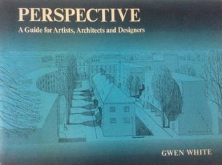 Perspective: A Guide for Artists, Architects and Designers. (Hardcover)