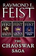 The Chaoswar Saga: A Kingdom Besieged / A Crown Imperilled / Magician's End