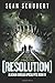 Resolution (Alaskan Undead Apocalypse #4)