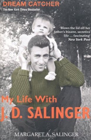 Dream Catcher: My Life With J D Salinger