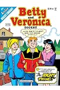 Betty and Veronica Digest #172