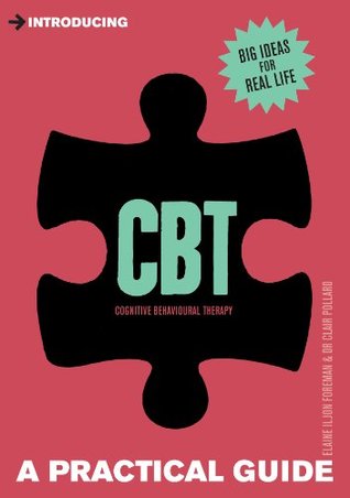 A Practical Guide to CBT: From Stress to Strength (Practical Guide Series)