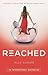 Reached by Ally Condie