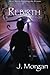 Rebirth (Scrolls of Eternity, #1)