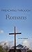 Preaching Through Romans: Expository Sermons in Romans (Preaching through the Bible)