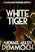 White Tiger: A Caleb & Thinnes Mystery