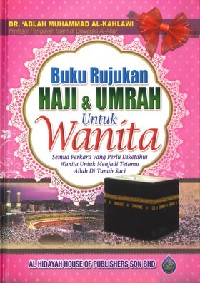 Buku Rujukan Haji & Umrah Untuk Wanita