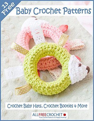 13 Free Baby Crochet Patterns (Kindle Edition)