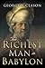 The Richest Man in Babylon by George S. Clason