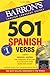 501 Spanish Verbs by Christopher Kendris