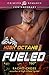 High Octane: Fueled (High Octane #2)