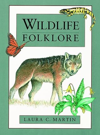 Wildlife Folklore (The Folklore Series)