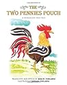 The Two Pennies Pouch: Romanian Folk Tale Translated and Retold