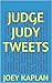 Judge Judy Tweets