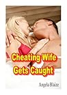 Cheating Wife Gets Caught