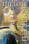 The Lost Botticelli by Paul Stephano