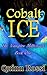 Cobalt Ice: The Vampire Millionaire, Book One (Cobalt Ice, The Vampire Millionaire 1)