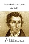 Voyage à Temboctou et à Jenné (French Edition)