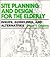 Site Planning and Design for the Elderly: Issues, Guidelines, and Alternatives