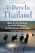 30 Days in Thailand - How t...