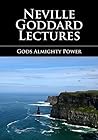 Gods Almighty Power - Neville Goddard Lectures