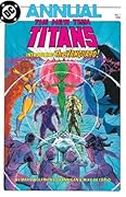The New Teen Titans (1984-1996): Annual #1 (The New Titans