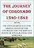 Journey of Coronado, 1540-1542, From the City of Mexico to the Grand Canon of the Colorado and the Buffalo Plains of Texas, Kansas, and Nebraska