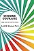 Choose Courage by Ruth M. Schimel