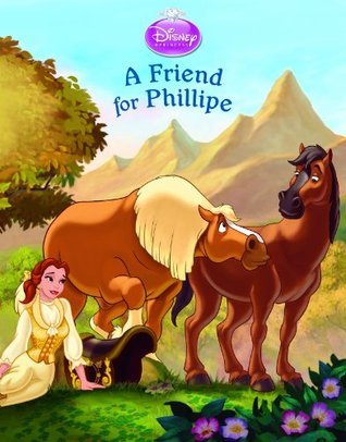 Disney Princess: Enchanted Stables: A Friend for Phillipe (Disney Storybook (eBook))