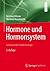 Hormone und Hormonsystem - Lehrbuch der Endokrinologie (German Edition)