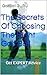 The Secrets Of Choosing The...