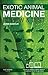 Exotic Animal Medicine - review and test - E-Book by Jaime Samour