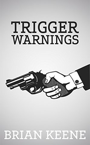 Trigger Warnings (Kindle Edition)