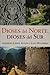 Dioses del Norte, dioses del Sur by Alfredo López Austin