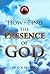 How to Find the Presence of God
