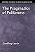 The Pragmatics of Politeness