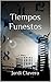 Tiempos Funestos (Spanish Edition)