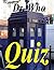 The Unofficial Dr Who Quiz