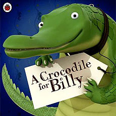 A Crocodile for Billy (Paperback)