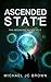 Ascended State (The Ascenda...