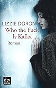 Who the Fuck Is Kafka