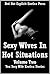 Sexy Wives In Hot Situations Volume Two: Ten Sexy Wife Erotica Stories