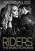 The Road To Ruin (Riders, #1)
