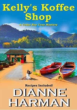 Kelly's Koffee Shop (Cedar Bay Mystery #1)