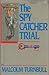 The spycatcher trial