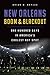 New Orleans Boom and Blackout by Brian W. Boyles